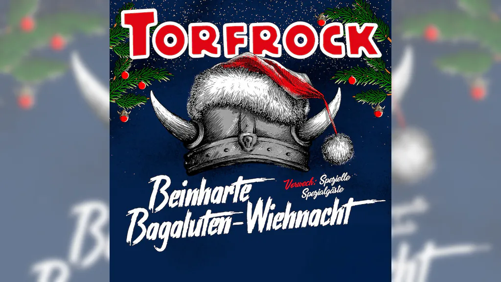 Torfrock - 35. Bagaluten-Wiehnacht