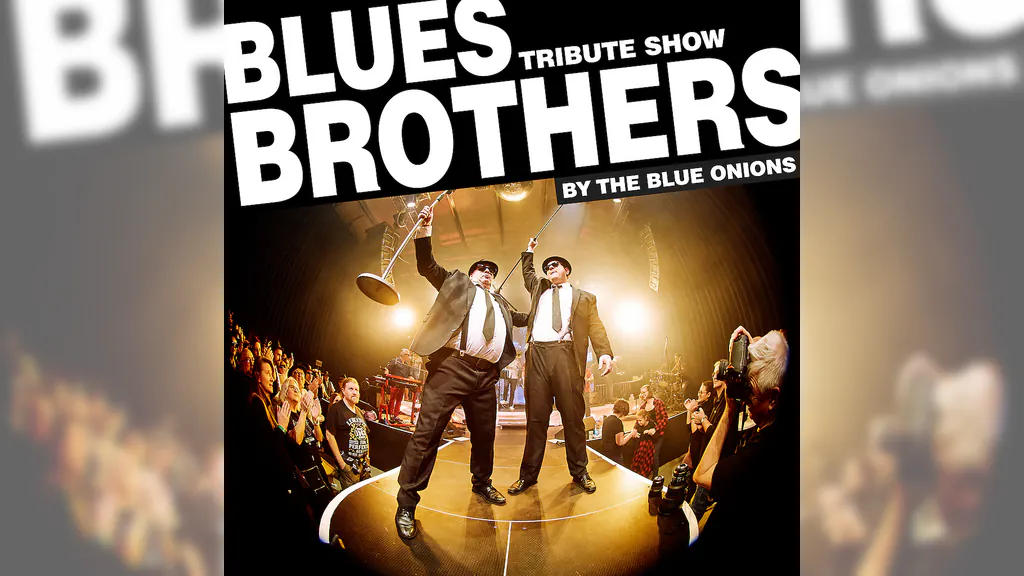 Blue Onions - Blues Brothers Tribute Show meets Warehouse Seven