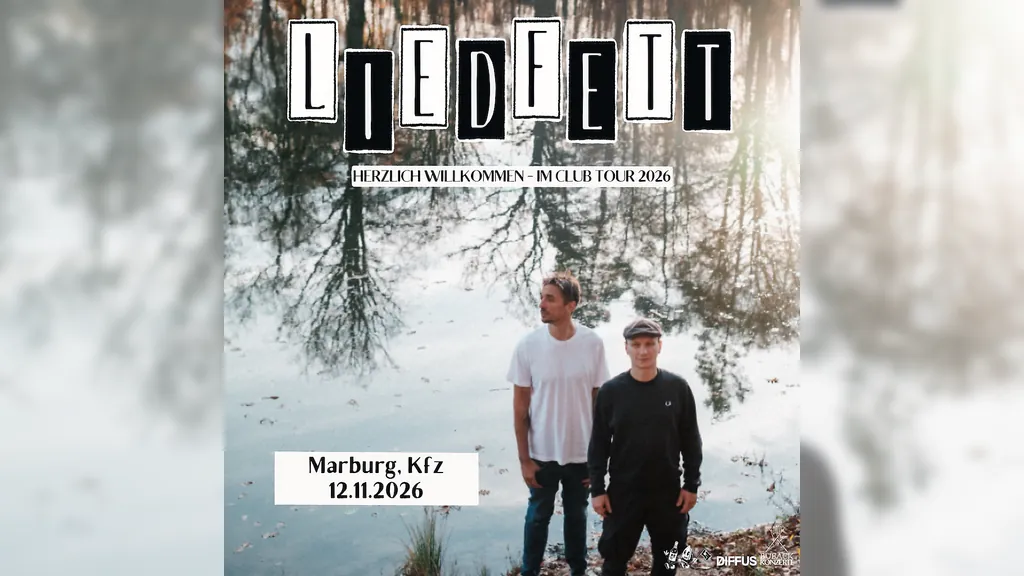 Liedfett - HERZLICH WILLKOMMEN - IM CLUB TOUR 2026
