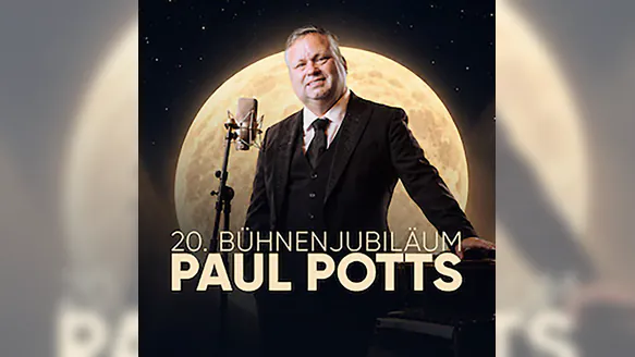 Paul Potts - Paul Potts - 20. Bühnenjubiläum - La Luna: Ein Traum. Eine Stimme