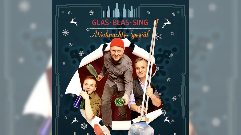 GlasBlasSing - Süßer die Flaschen nie klingen!