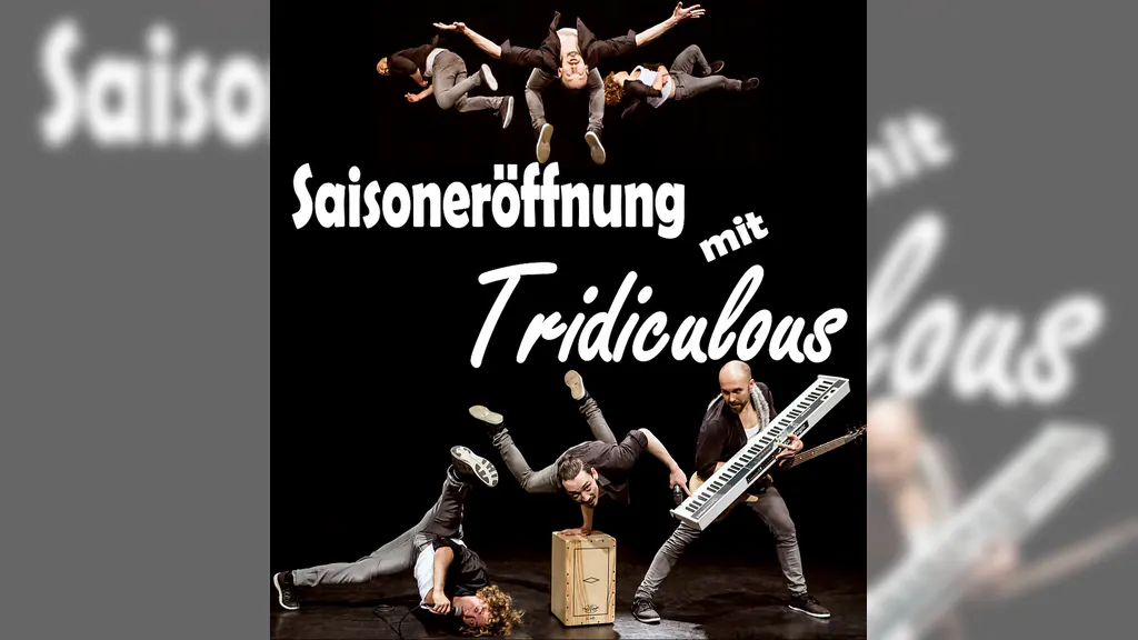 Saisoneröffnung mit Tridiculous