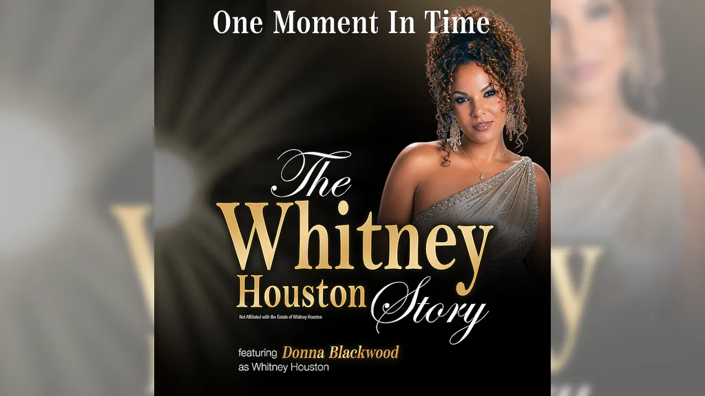 One Moment In Time - The Whitney Houston Story
