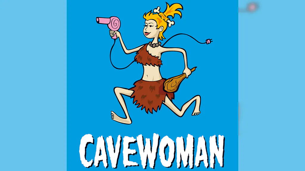 CAVEWOMAN - Praktische Tipps zur Haltung und Pflege eines beziehungstauglichen Partners