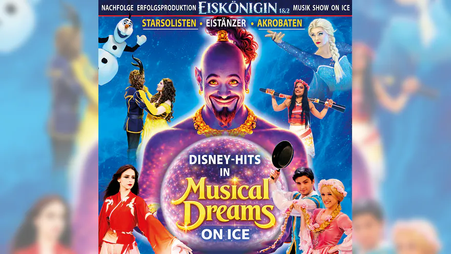 Musical Dreams On Ice - Mit Starsolisten, Eistänzern und Akrobaten