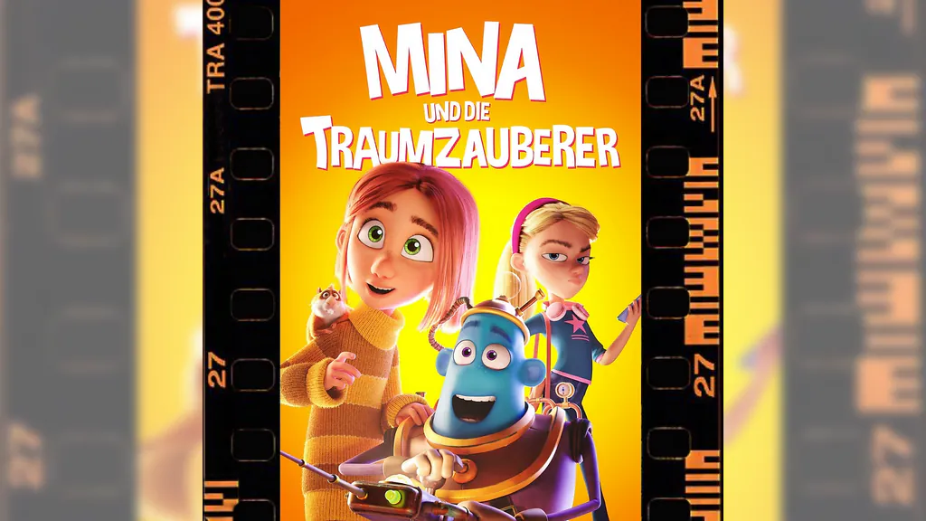 Mina und die Traumzauberer