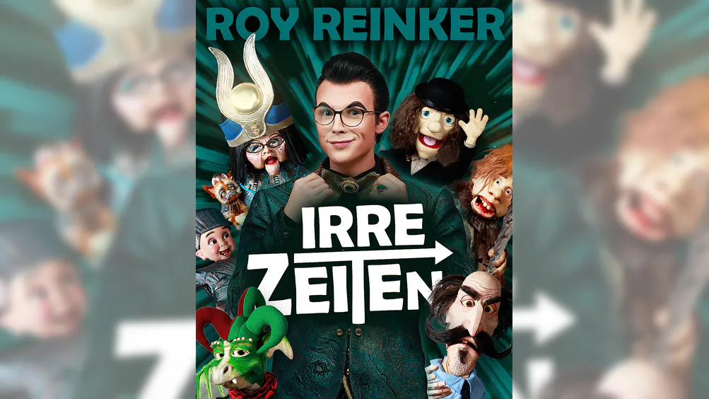 Roy Reinker - Irre Zeiten - Wenn Puppen am Zeiger drehen