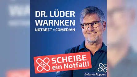Dr. Lüder Warnken - Scheiße, ein Notfall! - Dr. Lüder Warnken, der Notarzt, dem die Patienten vertrauen.