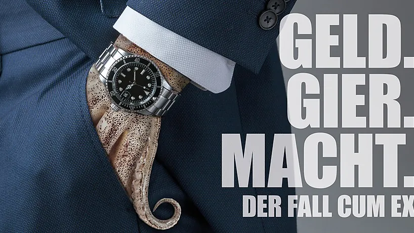 Schauspiel - Geld, Gier, Macht. Der Fall Cum Ex