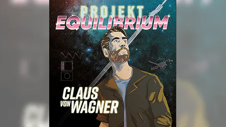 Claus von Wagner - Projekt Equilibrium