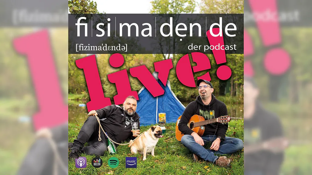 LIVE: Fisimadende - Der Podcast kommt auf die Bühne!