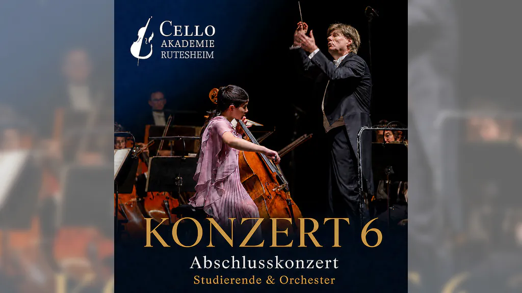 Konzert 6 - Abschlusskonzert