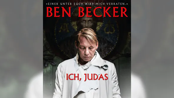 Ben Becker - Ich, Judas