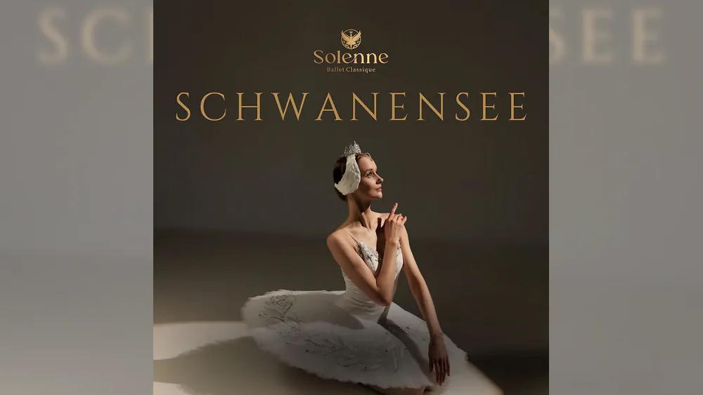 Schwanensee - Ballet Classique Solenne - Europa Tour 2026