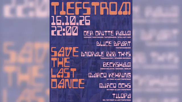 Tiefstrom - Save The Last Dance