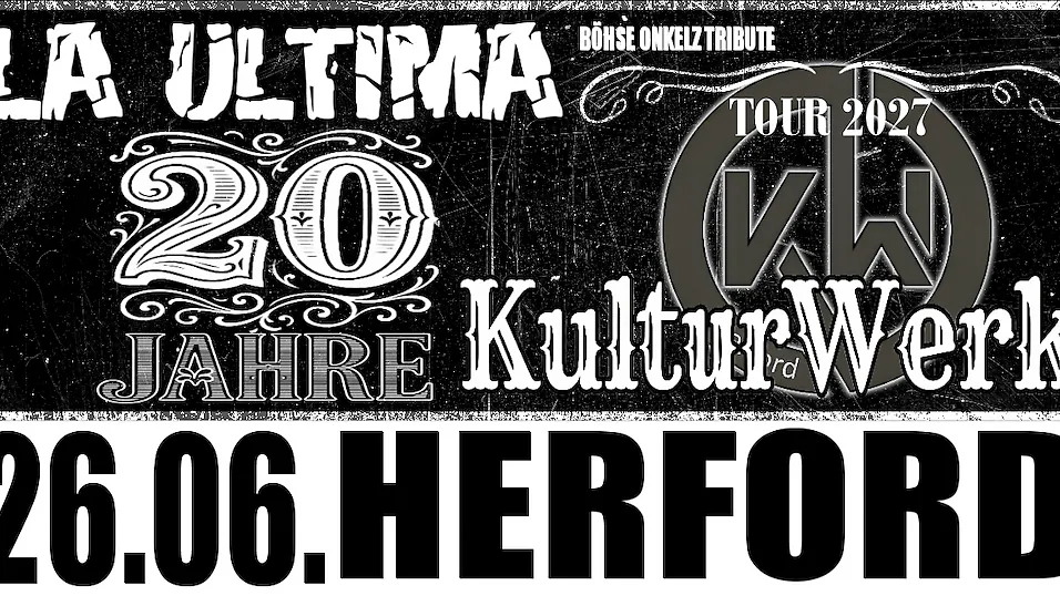 La Ultima - Böhse Onkelz Tribute - 20 Jahre Tour 2027