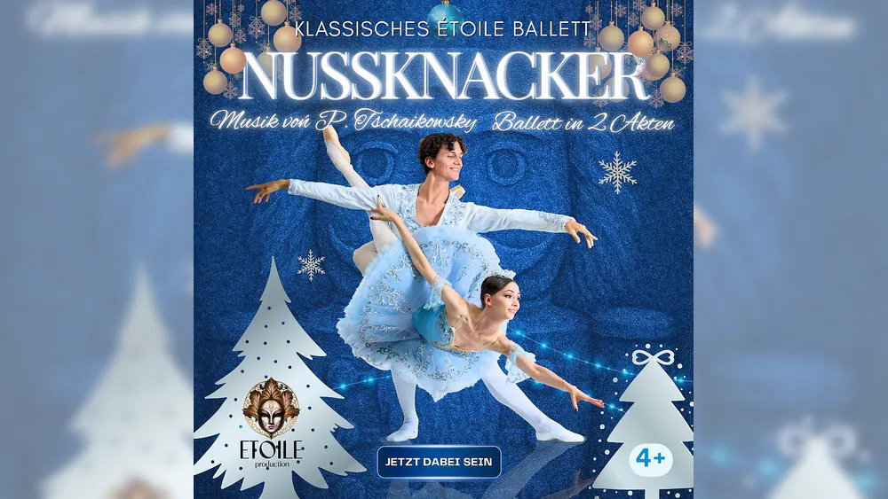 Ballet „Nussknacker“ - European Tour 2026/2027