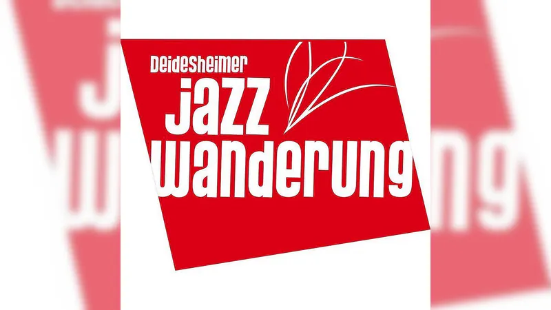 Deidesheimer Jazzwanderung - 19. Jazzwanderung im Deidesheimer Rebenmeer