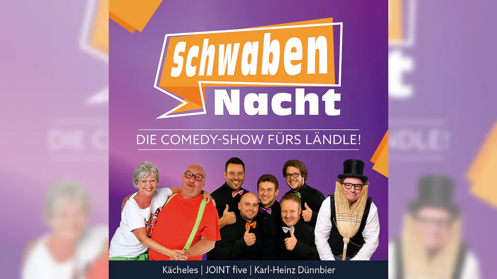 Die Comedy-Show fürs Ländle! - SchwabenNacht Heidenheim