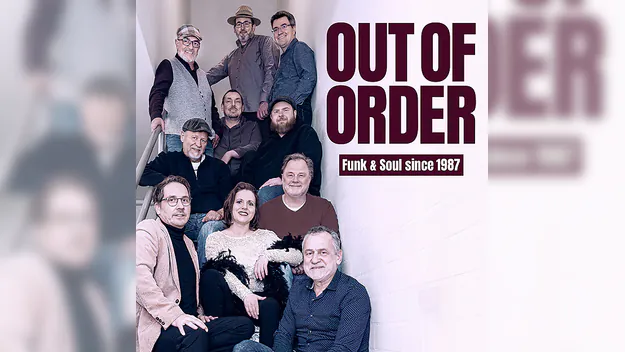 OUT OF ORDER - Funk & Soul since 1987
