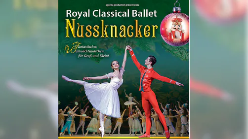 Der Nussknacker - Royal Classical Ballet