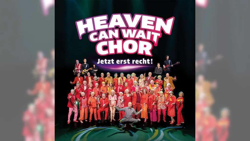 HEAVEN CAN WAIT Chor