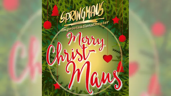 Springmaus Improvisationstheater - Merry Christmaus