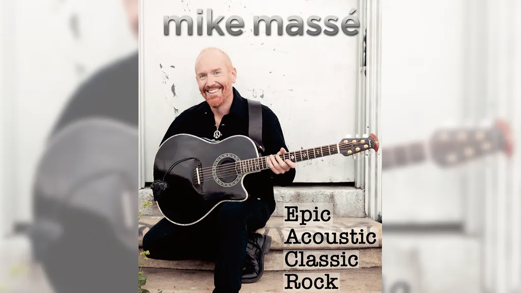 Mike Masse „Epic Acoustic Classic Rock in Concert“