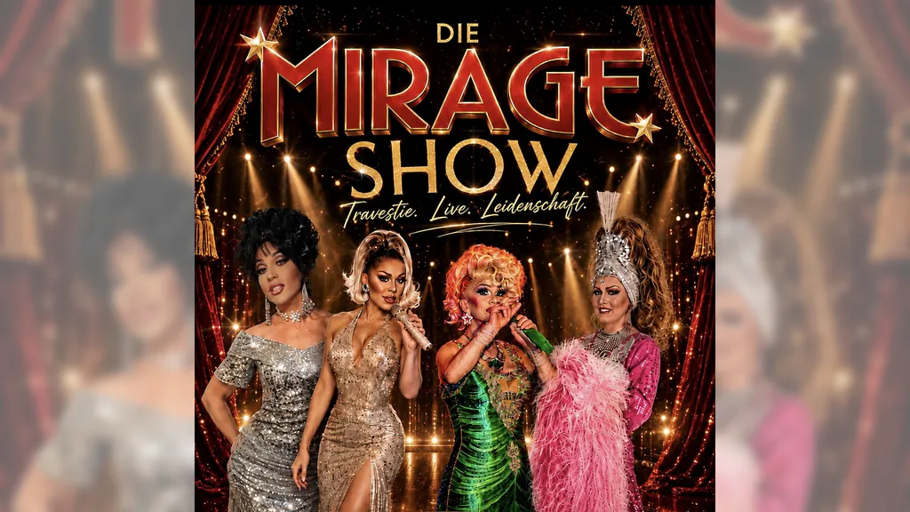 Die Mirage Show Garching - die ultimative Travestie Revue