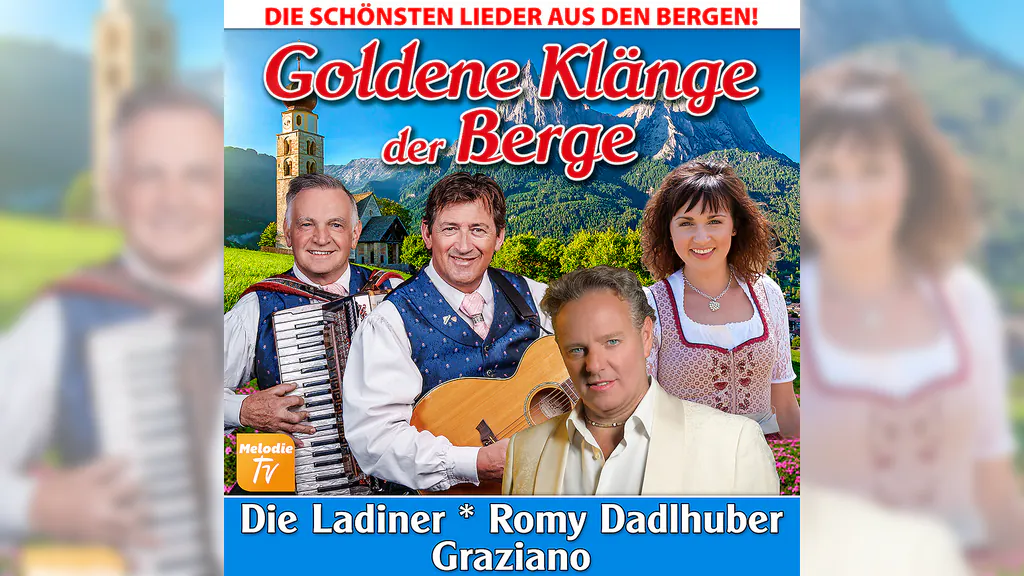 Goldene Klänge der Berge 2026 - Die schönsten Lieder aus den Bergen
