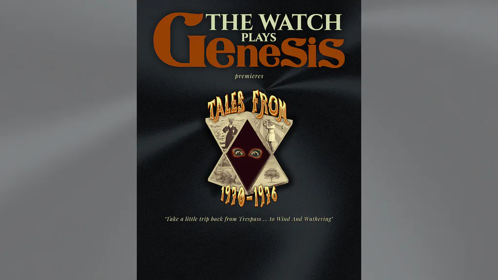 The Watch plays Genesis - Tales from 1970-1976