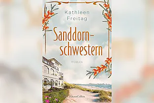 KulturBad Meinberg Autorenlesung mit Kathleen Freitag - Die SanddornSchwestern