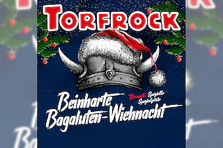 Torfrock - 35. Bagaluten-Wiehnacht
