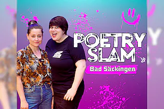 Poetry Slam Bad Säckingen - Wenn Sprache zum Star wird...