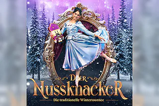 Der Nussknacker - Grand Classic Ballet - Die traditionelle Wintertournee
