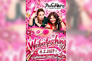 Kabarett Die Puderdose - Weiberfasching im Schloss