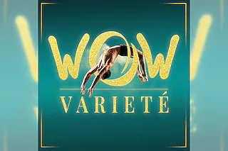 WOW Varieté Kassel 2027