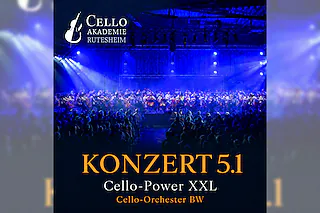 Konzert 5.1 - Cello-Power XXL: Pop und mehr