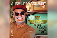 Ausbilder Schmidt - Top Lusche de Luxe