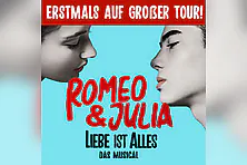 ROMEO & JULIA - Liebe ist alles