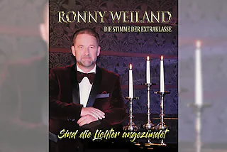 Ronny Weiland- Sind die Lichter angezündet - Sind die Lichter angezündet