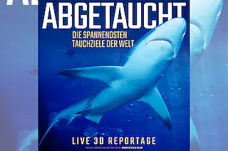 Abgetaucht - Die spannendsten Tauchziele der Welt in 3D