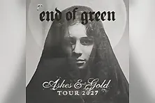 End Of Green - Ashes & Gold Tour 2027