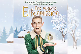 Eine magische Elfenmission - Familien-Zaubershow von und mit Linus Faber