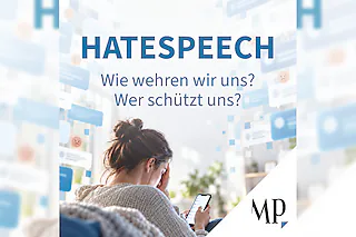 Podiumsdiskussion - Hatespeech - Wie wehren wir uns? Wer schützt uns?