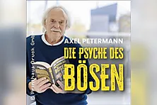 Axel Petermann - Die Psyche des Bösen