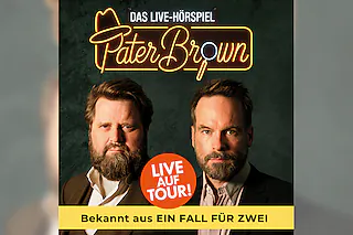 Pater Brown - Das Live-Hörspiel - Mit Antoine Monot & Wanja Mues