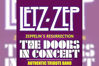 LETZ ZEP & THE DOORS IN CONCERT - Legends of Rock - Tribute Festival