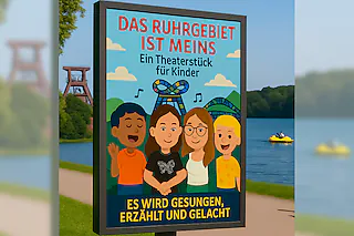 Das Ruhrgebiet ist meins! - Ein Kindermusiktheater für die ganze Familie