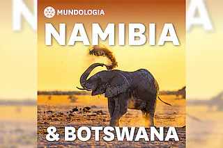 MUNDOLOGIA: Namibia & Botswana